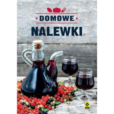 Domowe nalewki