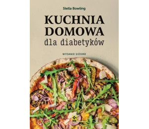 Kuchnia domowa dla diabetyków
