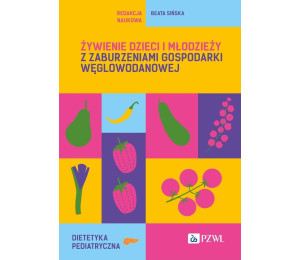 Żywienie dzieci i młodzieży z zaburzeniami..