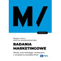 Badania marketingowe. Metody, nowe technologie...