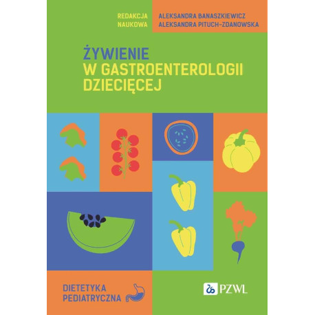 Żywienie w gastroenterologii dziecięcej