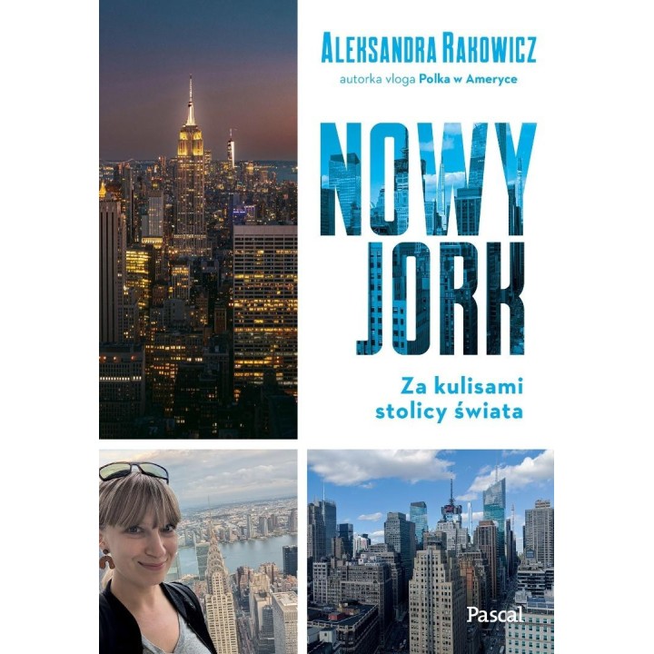 Nowy Jork. Za kulisami stolicy świata