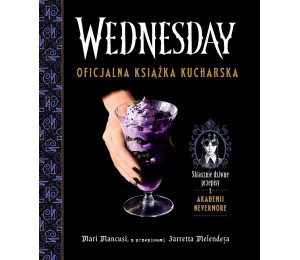 Wednesday. Oficjalna książka kucharska