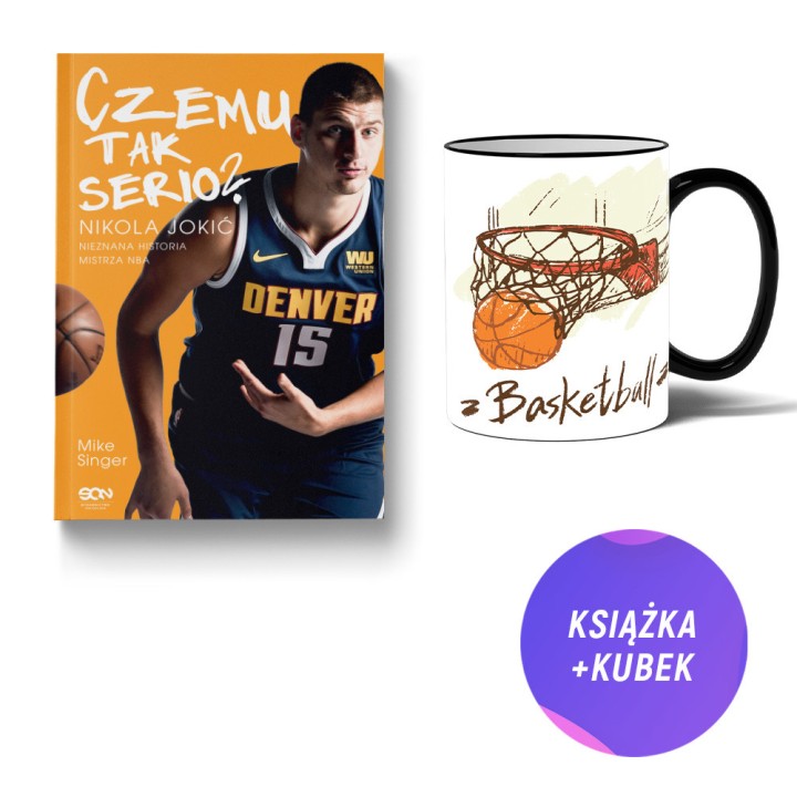 Czemu tak serio? Nikola Jokić. Nieznana historia mistrza NBA (książka + kubek fana NBA)