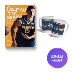 (Wysyłka ok. 11.07.) Czemu tak serio? Nikola Jokić. Nieznana historia mistrza NBA (książka + kubek Hej, hej tu NBA 360ml)