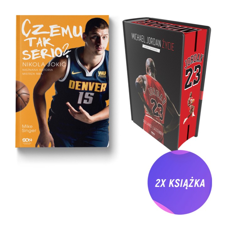  Czemu tak serio? Nikola Jokić. Nieznana historia mistrza NBA + Jordan - barwione brzegi (2x książka)
