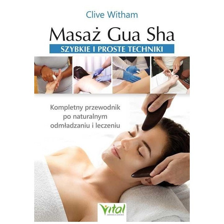 Masaż Gua Sha - szybkie i proste techniki