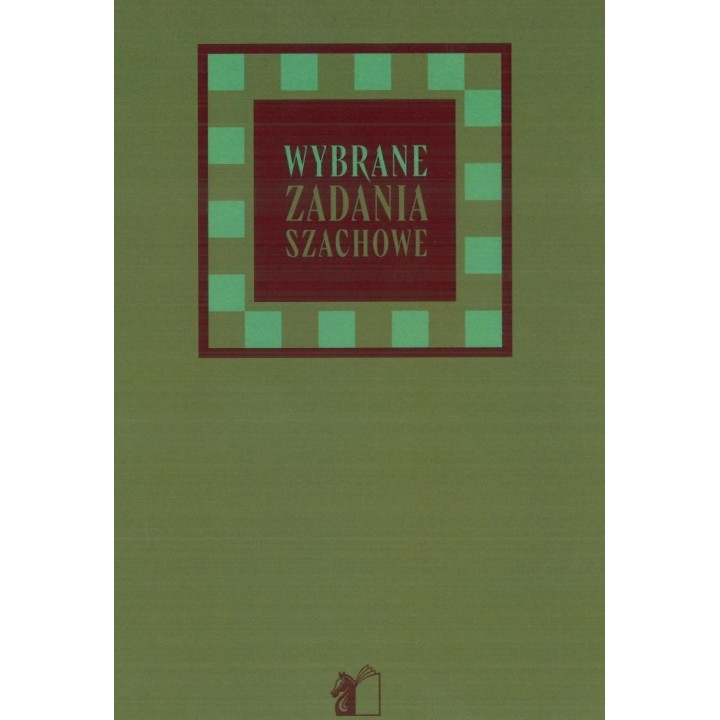 Wybrane zadania szachowe