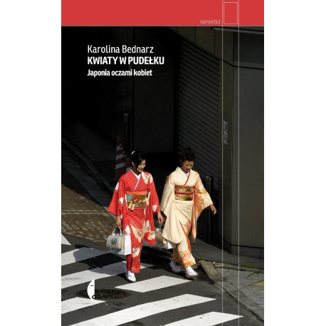Kwiaty w pudełku. Japonia oczami kobiet