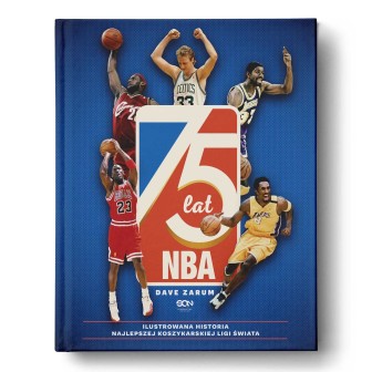 Okładka książki 75 lat NBA. Ilustrowana historia najlepszej koszykarskiej ligi świata w księgarni Labotiga