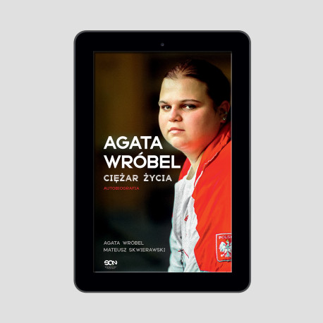  (e-book) Agata Wróbel. Ciężar życia. Autobiografia