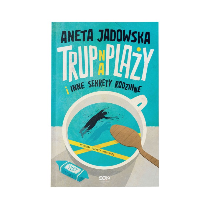 Trup na plaży i inne sekrety rodzinne (Garstka z Ustki. Tom 1)