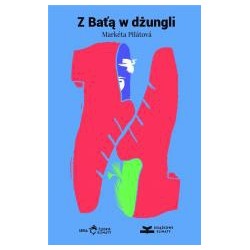 Z Bat'ą w dżungli