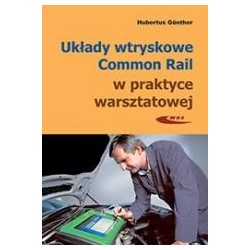 Układy wtryskowe Common Rail w prakt. warszt. w.3
