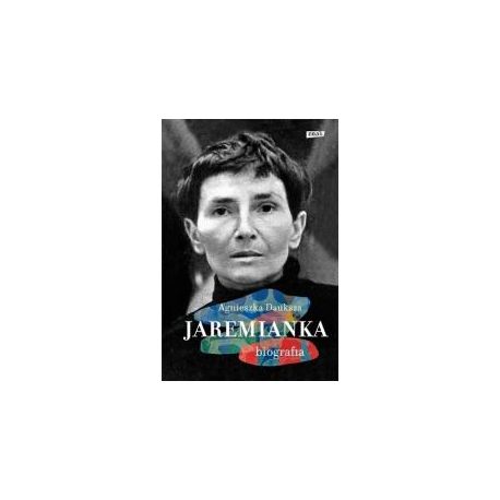 Jaremianka. Biografia