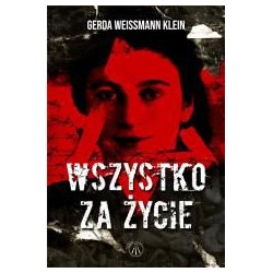 Wszystko za życie