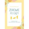 Zdrowie po ciąży