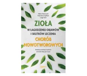 Zioła w łagodzeniu objawów i skutków leczenia...