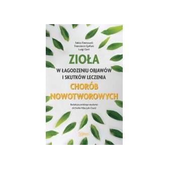 Zioła w łagodzeniu objawów i skutków leczenia...