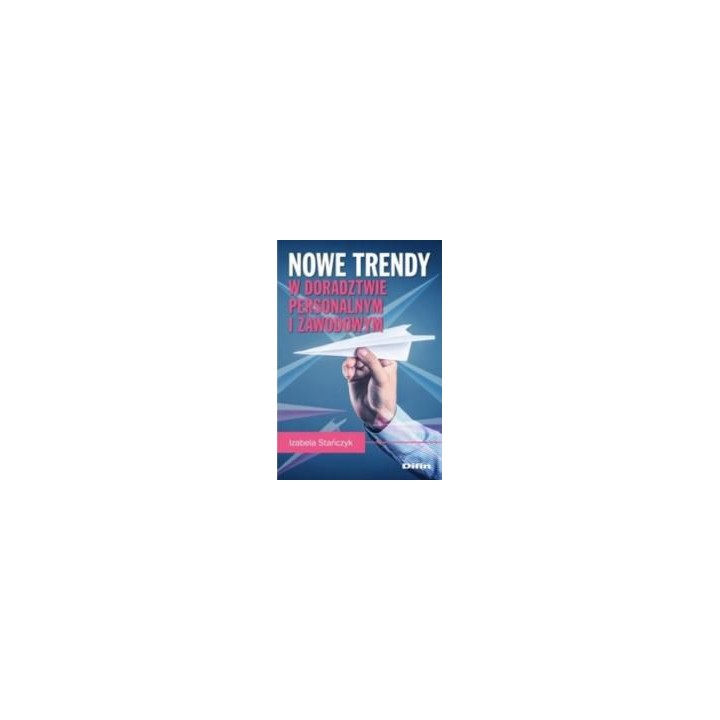 Nowe trendy w doradztwie personalnym i zawodowym