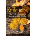 Kurkumina. Odpowiedź natury na raka...