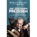 Jak zostałem Prezesem