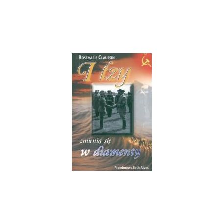 I łzy zamienią się w diamenty