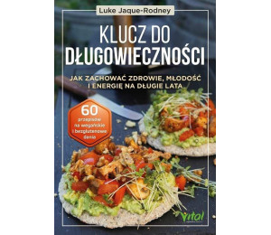 Klucz do długowieczności.. Jak zachować zdrowie..