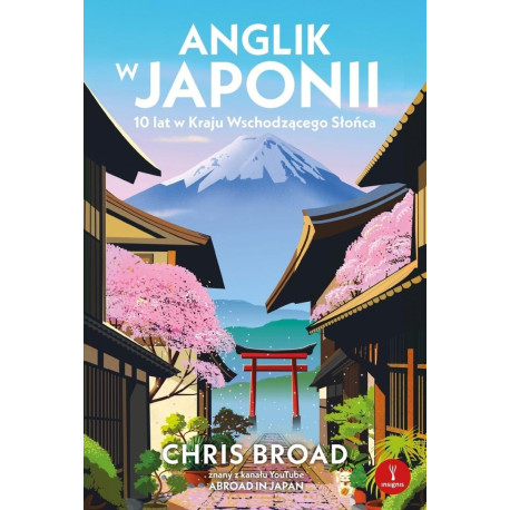 Anglik w Japonii. 10 lat w Kraju Wschodzącego...