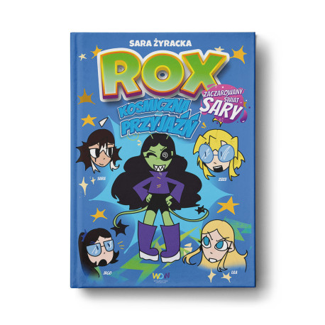 ROX. Kosmiczna przyjaźń