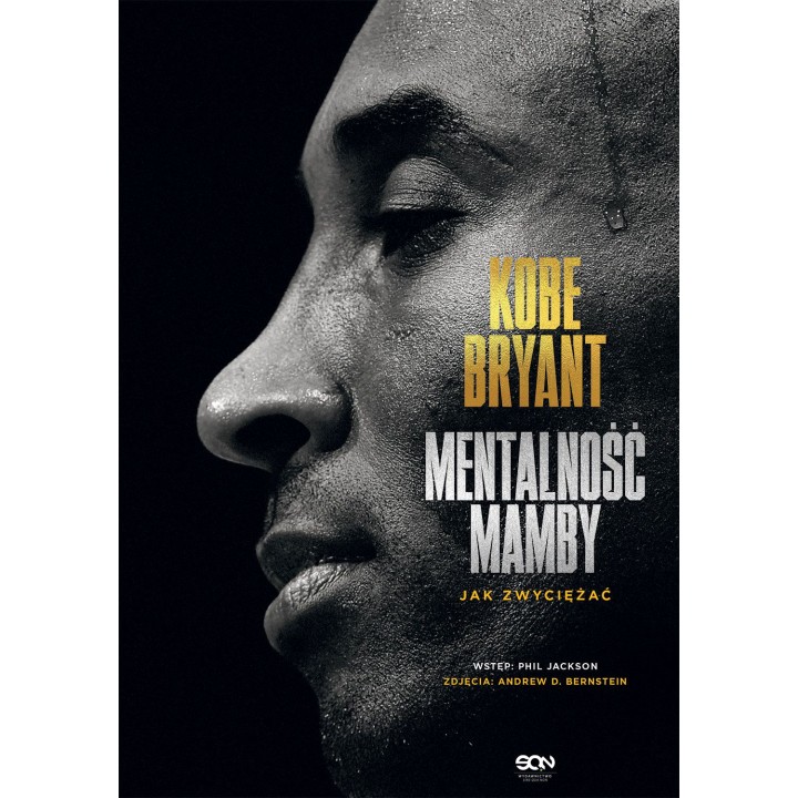 Okładka książki Kobe Bryant. Mentalność Mamby. Jak zwyciężać w księgarni Labotiga
