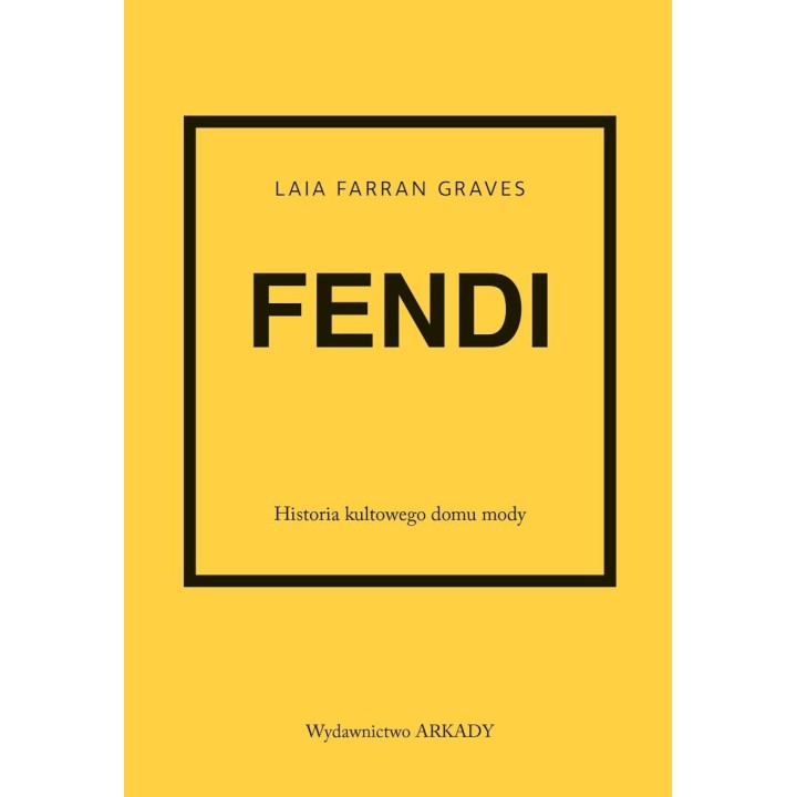 Fendi. Historia kultowego domu mody