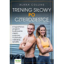 Trening siłowy po czterdziestce