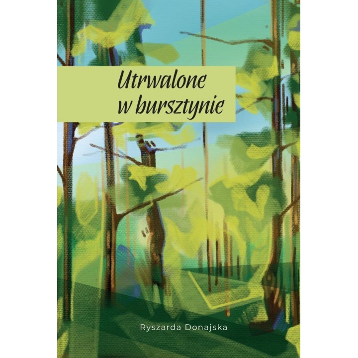Utrwalone w bursztynie