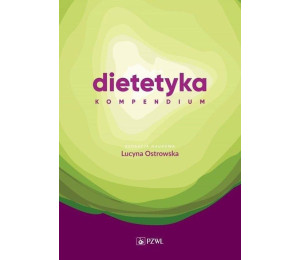 Dietetyka. Kompendium