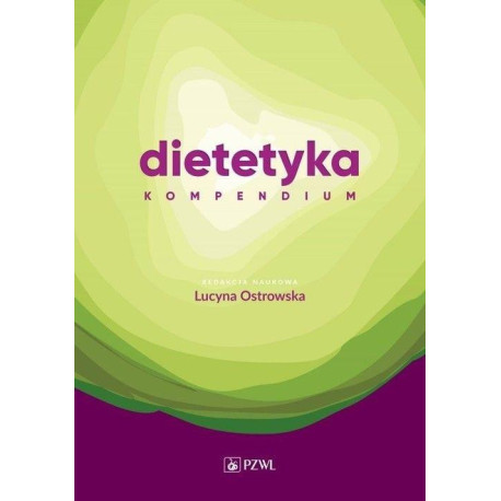 Dietetyka. Kompendium