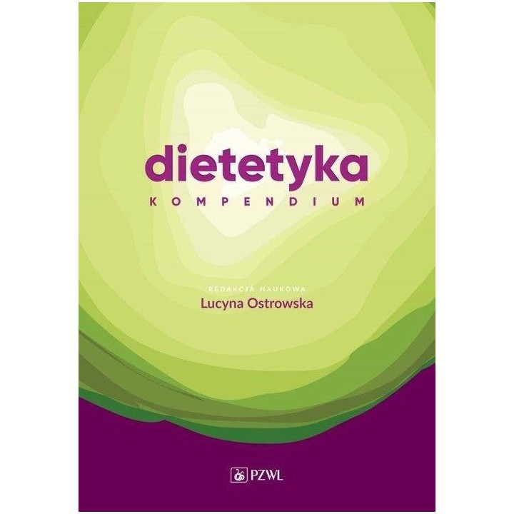 Dietetyka. Kompendium