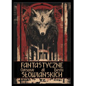 Fantastyczne opisanie bestii słowiańskich