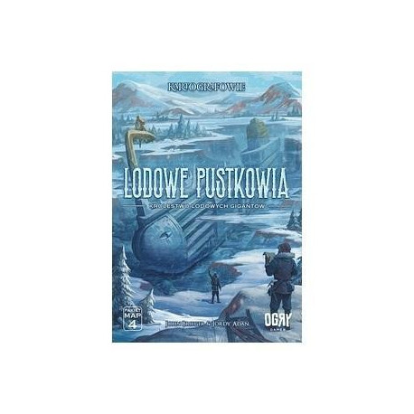 Kartografowie: Lodowe Pustkowia