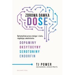 Zdrowa dawka DOSE. Optymalizuj pracę mózgu...
