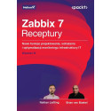 Zabbix 7. Receptury. Nowe funkcje projektowania