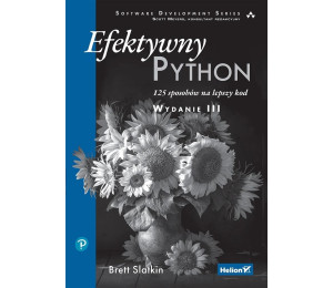 Efektywny Python. 125 sposobów na lepszy kod w.3