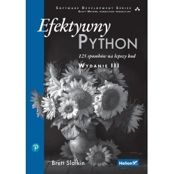 Efektywny Python. 125 sposobów na lepszy kod w.3
