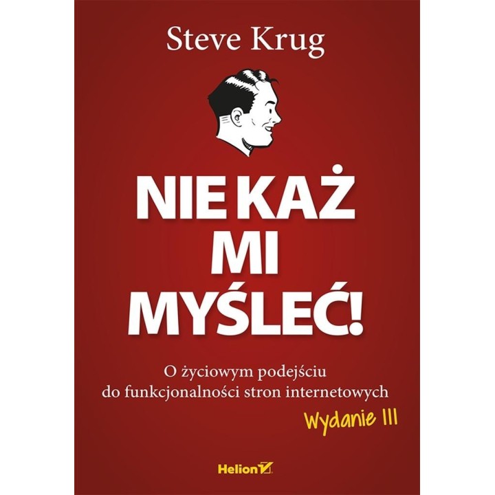 Nie każ mi myśleć! O życiowym podejściu w.3