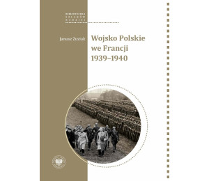 Wojsko Polskie we Francji 1939-1940