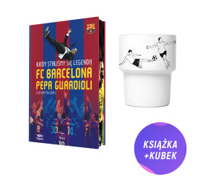 Kiedy staliśmy się legendą. FC Barcelona Pepa Guardioli (książka + kubek retro 300ml piłkarze w ataku)