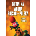 Medialna wojna polsko-polska
