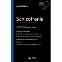 Schizofrenia. Diagnoza i terapia