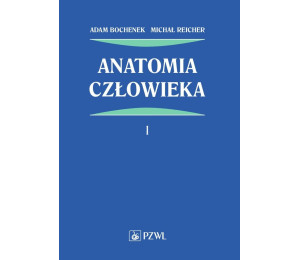 Anatomia człowieka T.1