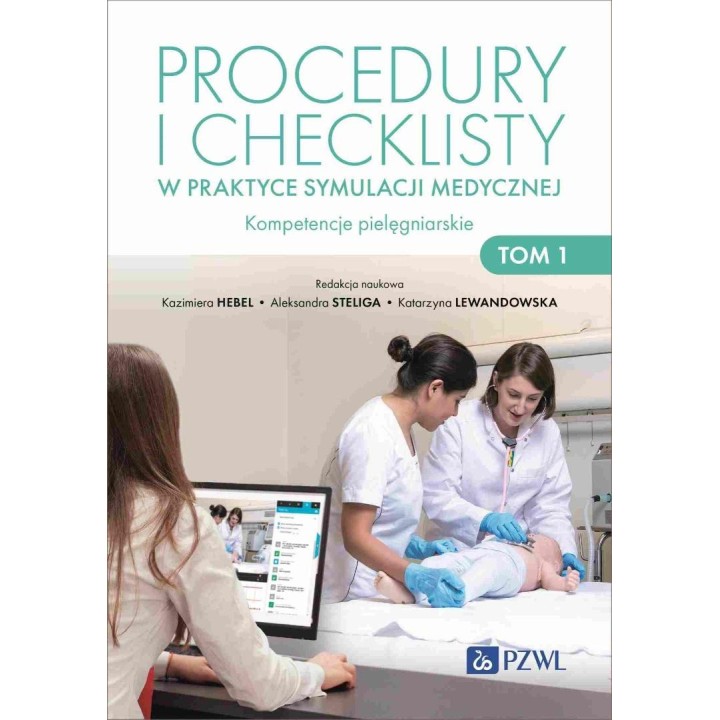 Procedury i checklisty w praktyce symulacji medycz